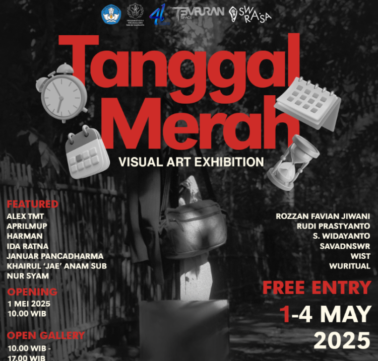 Poster Pameran seni visual bertajuk Tanggal Merah yang akan digelar pada 1-4 Mei 2025